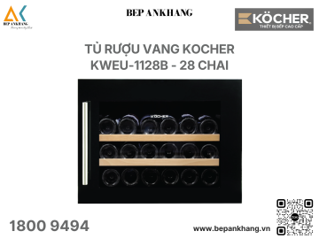 Tủ rượu vang Kocher KWEU-1128B - 28 chai